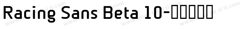 Racing Sans Beta 10字体转换